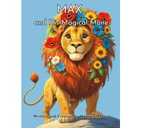 Max and His Magical Mane