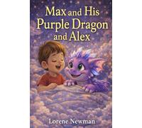 Max and His Purple Dragon Alex