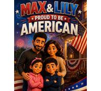 Max and Lily: Proud To Be American