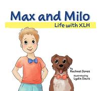 Max and Milo: Life with XLH