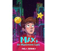 Max and The Mysterious Light: Finding the Off Switch