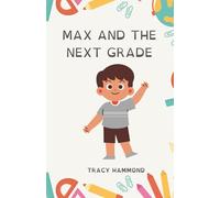 Max and the Next Grade (Dyslexic-Friendly Version)