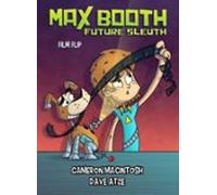 Max Booth Future Sleuth: Film Strip (ebook)