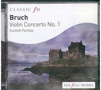 Max Bruch - Bruch: Violin Concerto No. 1