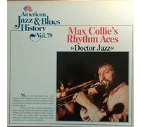 Max Collie Rhythm Aces - Doctor Jazz