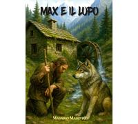 Max e il Lupo