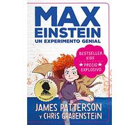 Max Einstein. Un experimento genial: Un Experimento Genial / the Genius Experiment (BESTSELLER KIDS)