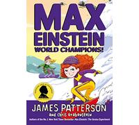 Max Einstein: ¡Campeones del Mundo! (Serie Max Einstein, 4)