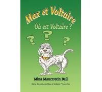 Max et Voltaire Où est Voltaire? Book 6
