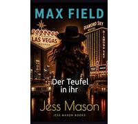 Max Field: Der Teufel in ihr