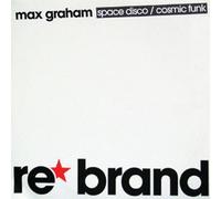Max Graham - MAX GRAHAM / SPACE DISCO