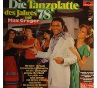 Max Greger - Die Tanzplatte Des Jahres '78