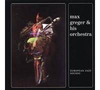 Max Greger - European Jazz Sounds