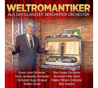 Max Greger Orchester - Weltromantiker - aus der Glanzzeit berühmter Orchester