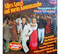 Max Greger Und Sein Orchester - Alles Tanzt Auf Mein Kommando - Tanzspiele Mit Max Greger - Polydor - 2371 692