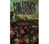 Max Hastings The Oxford Book of Military Anecdotes (Tapa blanda)