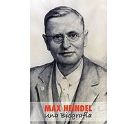 Max Heindel, Una Biografía