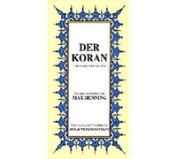 Max Henning Der Koran Das Heilige Buch des Islam: Almanca Kur'an'i (Tapa blanda)