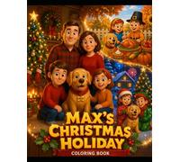 MAX HOLIDAY'S: COLORING BOOK (MAX'S COLOR BOOKS)
