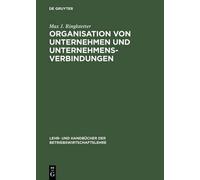 Max J Ringlstet Organisation Von Unternehmen Und U (Tapa dura) (Importación USA)