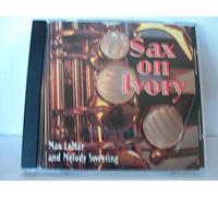 Max Lemar, Melody Sweeting - Sax on Ivory (UK Import)