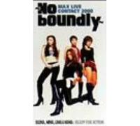 MAX LIVE CONTACT 2000~No boundly~ [DVD]