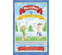 Max & May Summer Days: Dyslexia-Friendly Decodable Beginner Chapter Book for Early and Struggling Readers Ages 6-10 (Max & May (Dyslexia-friendly decodable beginner chapter books for kids ages 6-10))