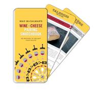 Max McCalman's Wine and Cheese Pairing Swatchbook: 50 Pairings to Delight Your Palate