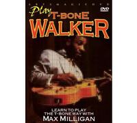 Max Milligan: Play T-Bone Walker