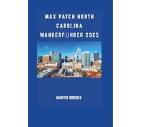 MAX PATCH NORTH CAROLINA WANDERFÜHRER 2025