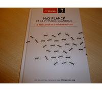 Max Planck et la physique quantique : la révolution de l'infiniment petit