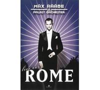 Max Raabe & Palast Orchester - Live in Rome [Alemania] [DVD]