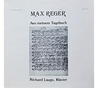 Max Reger: Aus meinem Tagebuch (kleine Stücke für Klavier op. 82) [Vinyl Schallplatte] [3 LP-Set]