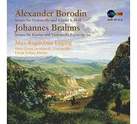 Max-Reger-Duo Leipzig - Borodine - Brahms : Sonates pour Violon et Piano