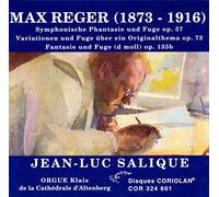 Max REGER - Oeuvres pour Orgue