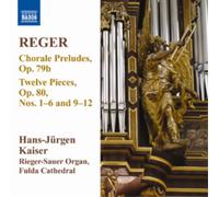 Hans-Jürgen Kaiser - Reger: 13 Chorale Preludes