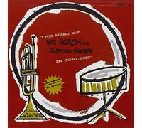 Max Roach & Clifford Brown - In Concert