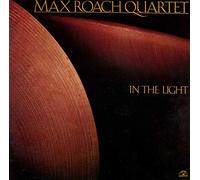 Max Roach - In the Light