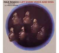 Max Roach - Lift Every Voice & Sing