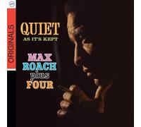 Max Roach - Quiet As It's Kept
