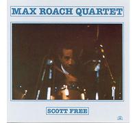 Max Roach - Scott Free