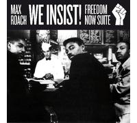 Max Roach - We Insist! Freedom Now Suite