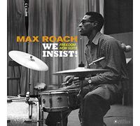 Max Roach - We Insist! Freedom Now suite [Vinilo]