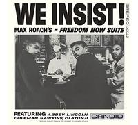 Max Roach - We Insist! Max Roach's Freedom Now Suite [Vinilo]