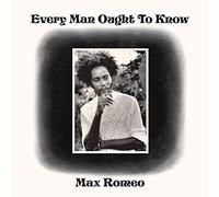 Max Romeo - Every Man Ought To Know (Black Vinyl) [Vinilo]