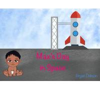 Max’s Day in Space (The Oops Books)