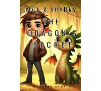 Max & Sparky: The Dragon's Secret (Max and Sparky)