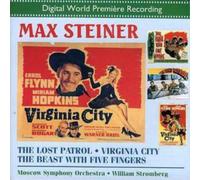 Max Steiner: The Lost Patrol/Virginia City