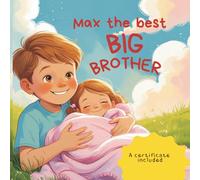 Max the Best Big Brother