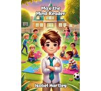 Max the Mind Reader (Adventure and Exploration Stories)